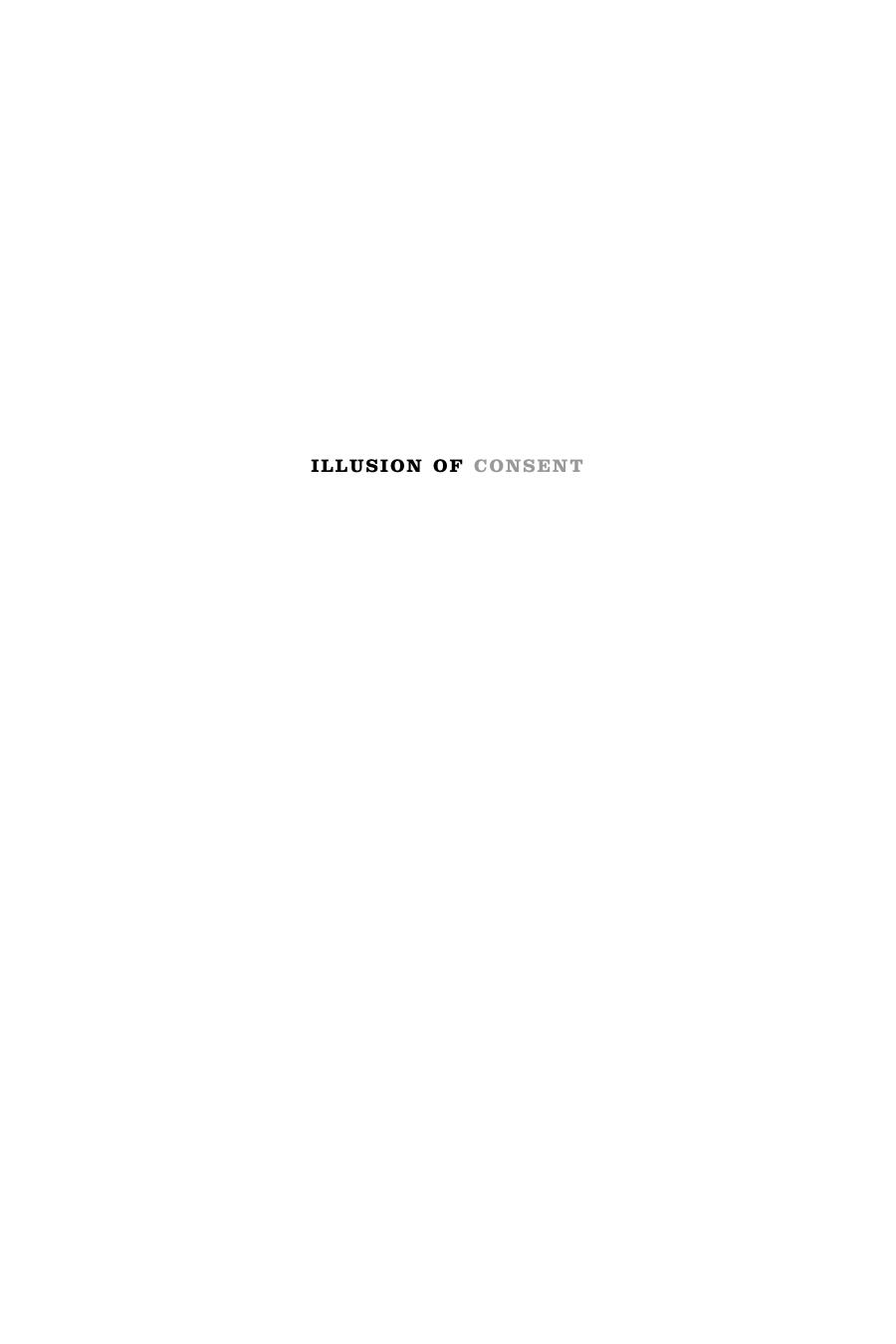 Illusion of Consent: Engaging with Carole Pateman