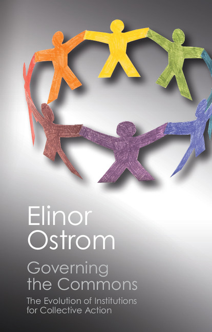 Governing the Commons: The Evolution os Institutions for Collective Action