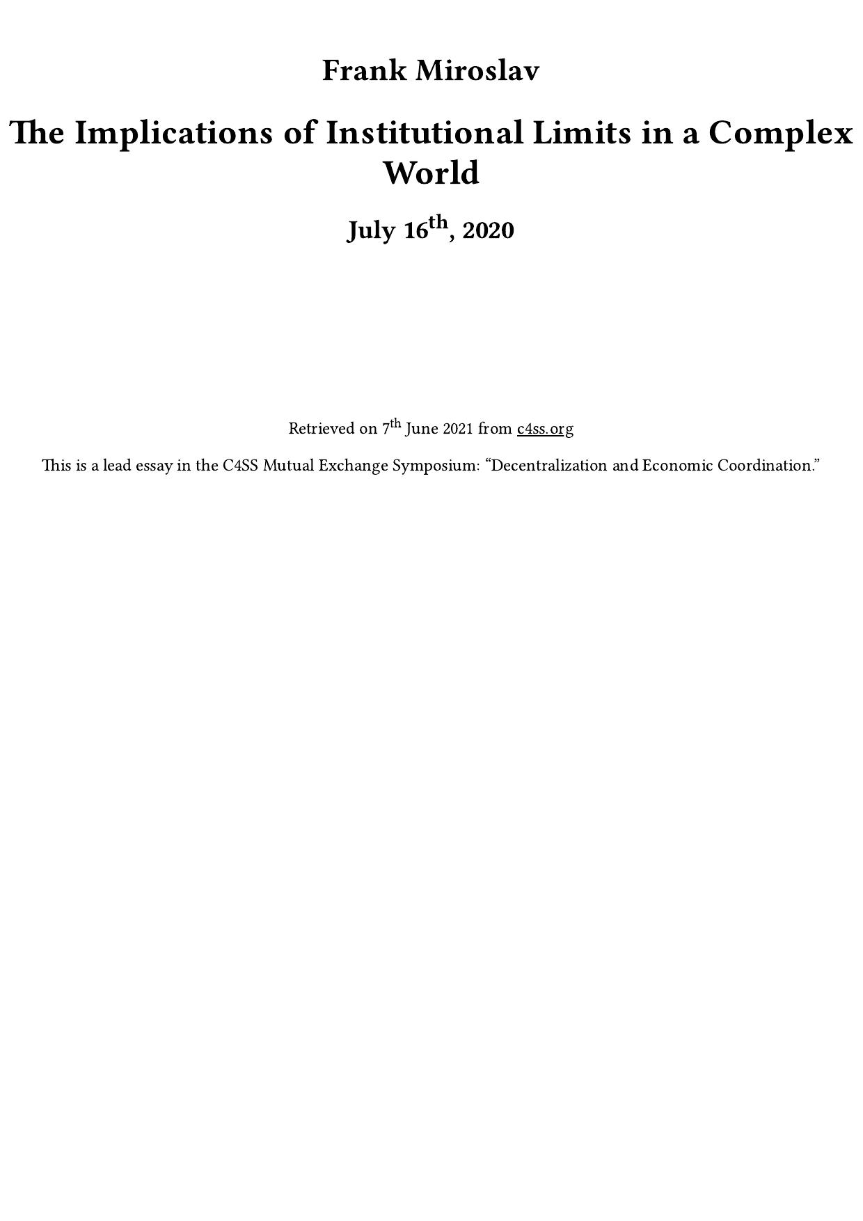 The Implications of Institutional Limits in a Complex World