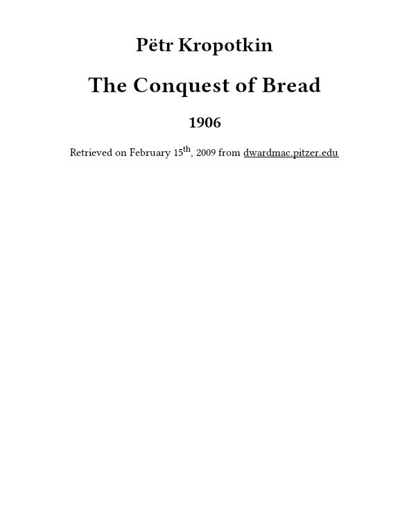 The Conquest of Bread