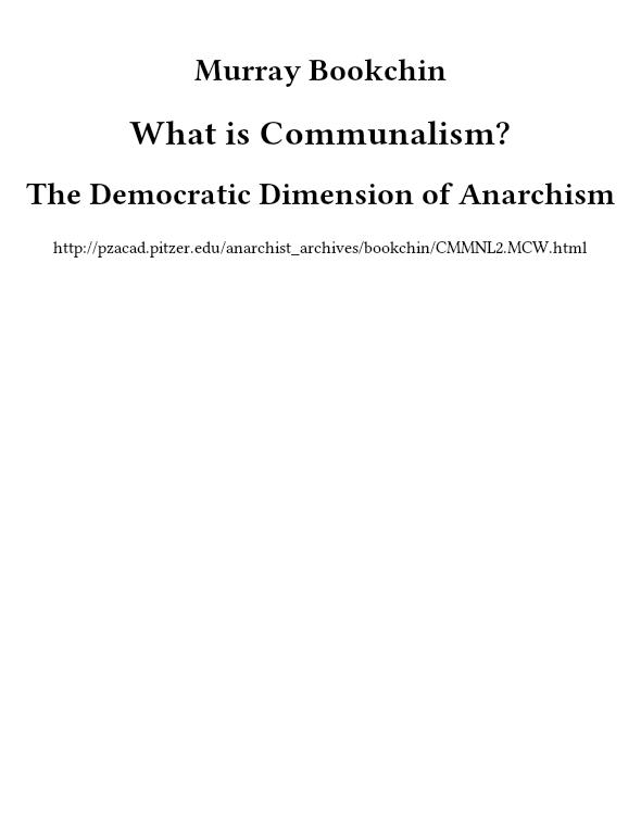 What is Communalism? The Democratic Dimension of Anarchism
