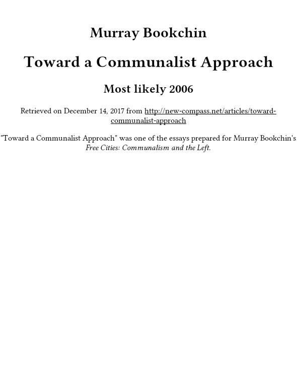 Toward a Communalist Approach