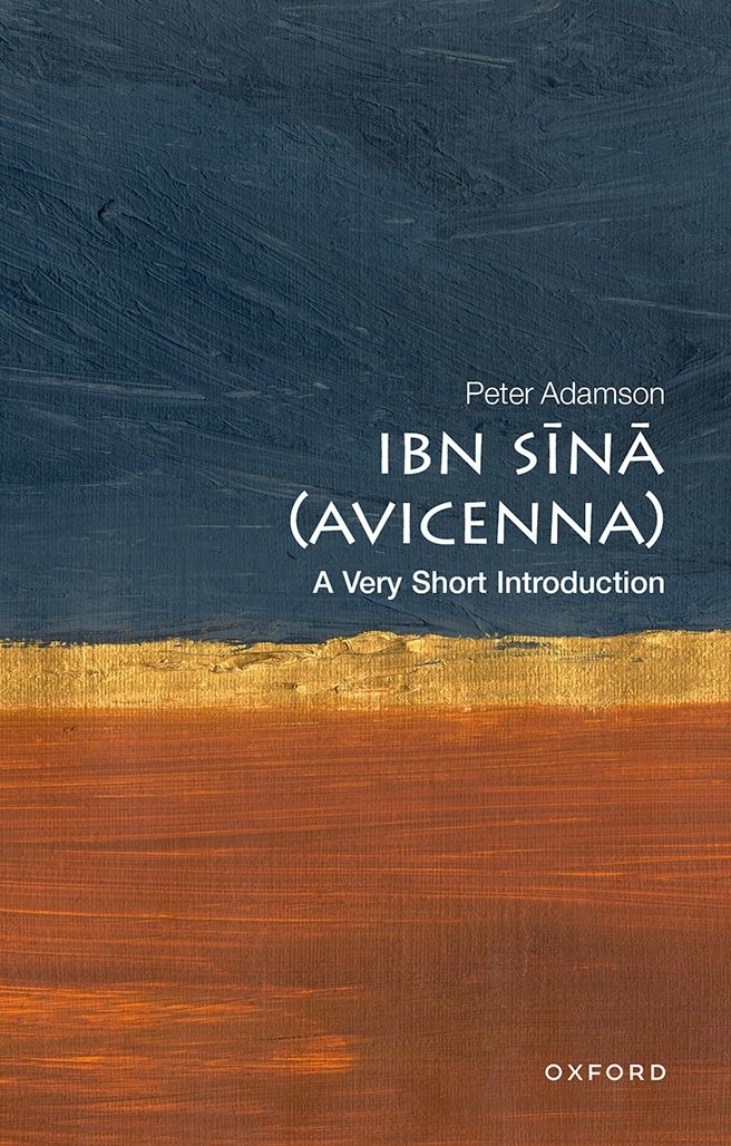 Ibn Sīnā (Avicenna): A Very Short Introduction